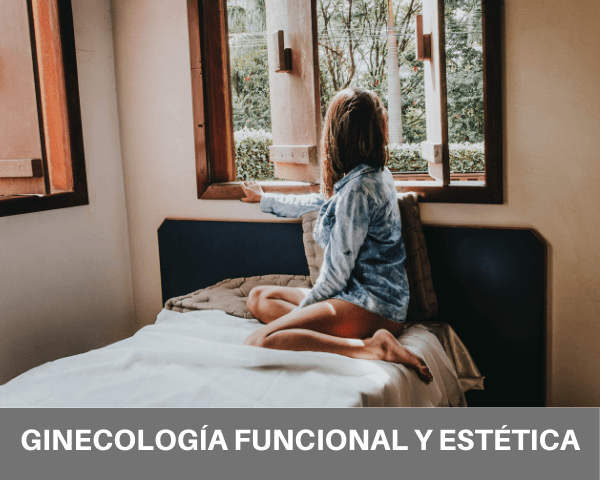 GINEcologia FUNCIONAL valencia Y ginecologia ESTÉTICA